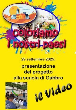 volantino del video della presentazione del progetto "coloriamo i paesi" alla scuola primaria di Gabbro
